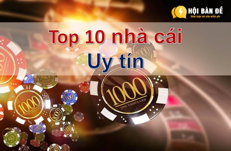 Nha Cai Uy Tin Top 10 San Ca Cuoc Uy Tin Link Dang Ky Moi Nhat 1658294399