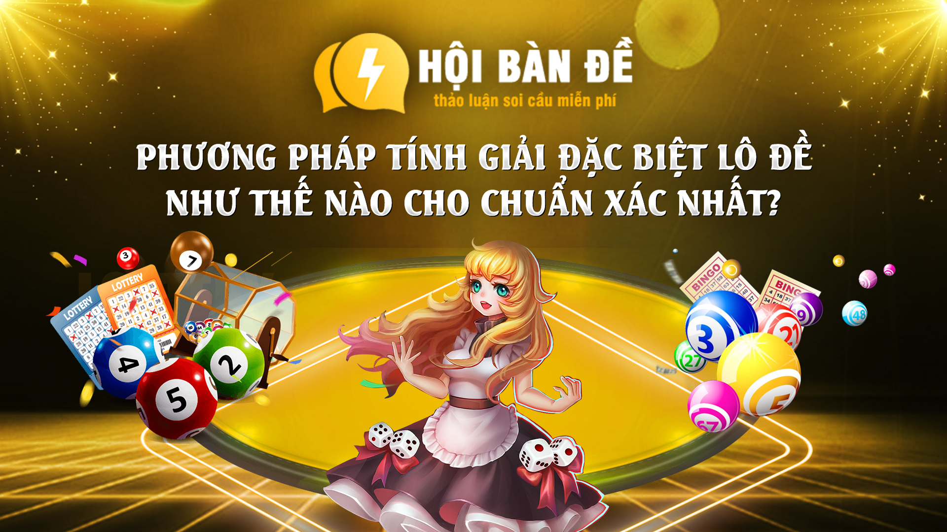 Phuong Phap Tinh Giai Dac Biet Lo De Nhu The Nao Cho Chuan Xac Nhat